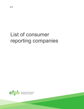 2016
List of consumer
reporting companies
 