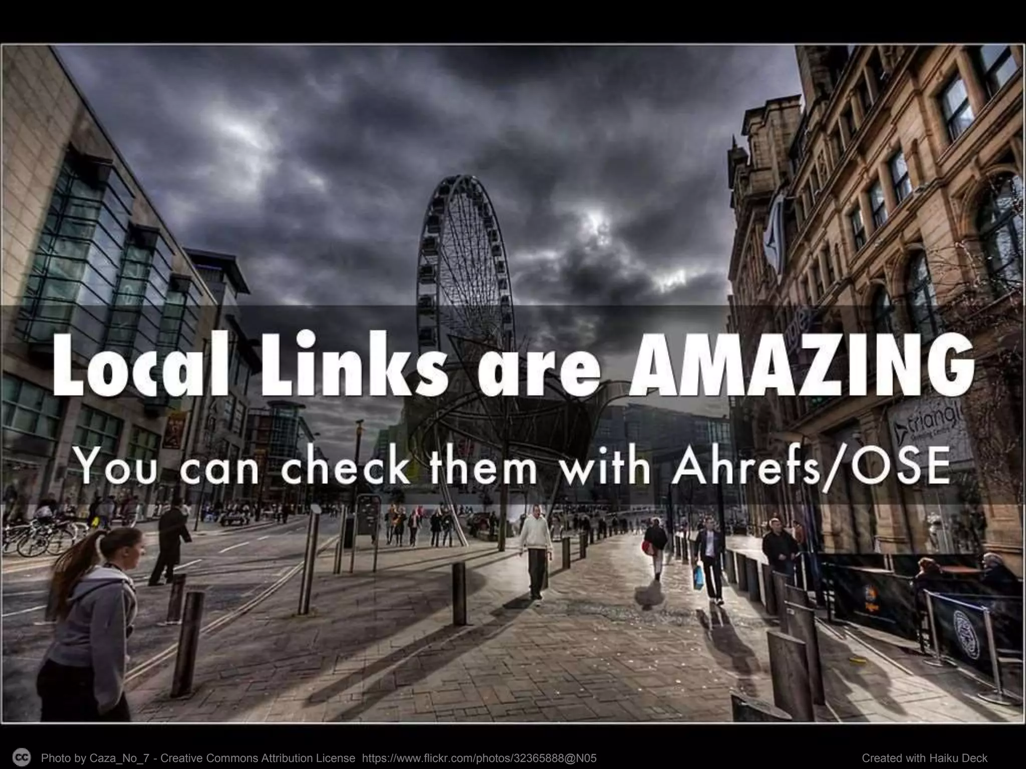 Photo by Caza_No_7 - Creative Commons Attribution License https://www.flickr.com/photos/32365888@N05 Created with Haiku Deck
 