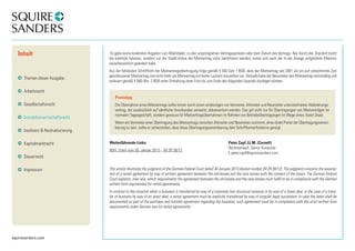 squiresanders.com 
Es gebe keine konkreten Angaben zum Mietobjekt, zu den ursprünglichen Vertragsparteien oder dem Datum des Vertrags. Nur durch den Standort (nicht 
die konkrete Adresse, sondern nur die Stadt) könne der Mietvertrag nicht identifiziert werden, zumal sich auch der in der Anlage aufgeführte Mietzins 
zwischenzeitlich geändert habe. 
Aus der fehlenden Schriftform der Mietvertragsübertragung folge gemäß § 550 Satz 1 BGB, dass der Mietvertrag seit 2001 als ein auf unbestimmte Zeit 
geschlossener Mietvertrag und nicht mehr als Mietvertrag mit fester Laufzeit anzusehen sei. Deshalb habe der Neumieter den Mietvertrag rechtmäßig und 
wirksam gemäß § 580 Abs. 2 BGB unter Einhaltung einer Frist bis zum Ende des folgenden Quartals kündigen können. 
Praxistipp 
Die Übernahme eines Mietvertrags sollte immer durch einen eindeutigen von Vermieter, Altmieter und Neumieter unterzeichneten Abänderungs-vertrag, 
der ausdrücklich auf sämtliche Vorurkunden verweist, dokumentiert werden. Das gilt nicht nur für Übertragungen von Mietverträgen im 
normalen Tagesgeschäft, sondern genauso für Mietvertragsübernahmen im Rahmen von Betriebsübertragungen im Wege eines Asset Deals. 
Wenn ein Vermieter einer Übertragung des Mietvertrags zwischen Altmieter und Neumieter zustimmt, ohne direkt Partei der Übertragungsverein-barung 
zu sein, sollte er sicherstellen, dass diese Übertragungsvereinbarung dem Schriftformerfordernis genügt. 
Weiterführende Links: 
BGH, Urteil vom 30. Januar 2013 – XII ZR 38/12 
Peter Zapf, LL.M. (Cornell) 
Rechtsanwalt, Senior Associate 
E peter.zapf@squiresanders.com 
This article illustrates the judgment of the German Federal Court dated 30 January 2013 (docket number XII ZR 38/12). The judgment concerns the assump-tion 
of a rental agreement by way of written agreement between the old-lessee and the new lessee with the consent of the lessor. The German Federal 
Court explains, inter alia, which requirements the agreement between the old lessee and the new lessee must fulfill to be in compliance with the German 
written form requirement for rental agreements. 
In contrast to the situation when a business is transferred by way of a corporate law structural measure or by way of a share deal, in the case of a trans-fer 
of business by way of an asset deal, a rental agreement must be explicitly transferred by way of singular legal succession. In case the latter shall be 
documented as part of the purchase and transfer agreement regarding the business, such agreement must be in compliance with the strict written form 
requirements under German law for rental agreements. 
Inhalt 
Themen dieser Ausgabe 
Arbeitsrecht 
Gesellschaftsrecht 
Immobilienwirtschaftsrecht 
Insolvenz & Restrukturierung 
Kapitalmarktrecht 
Steuerrecht 
Impressum 
 