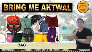 BAG
 