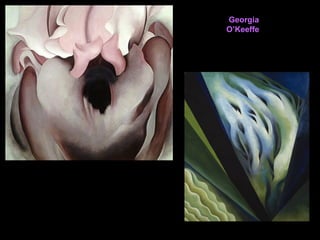 Georgia
O’Keeffe
 