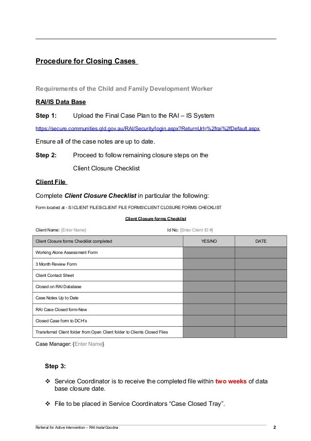 Procedure for Closing Cases