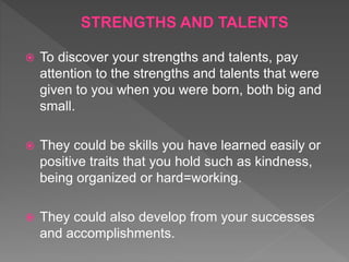 Discover and grow your strengths and talents | PPTX