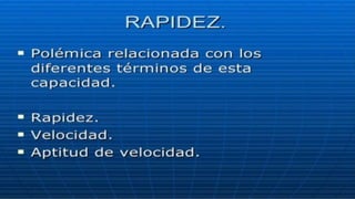 Capacidades fisicas primarias