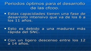 Capacidades fisicas primarias