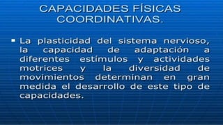 Capacidades fisicas primarias