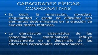 Capacidades fisicas primarias