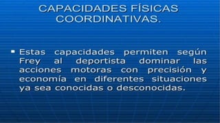 Capacidades fisicas primarias