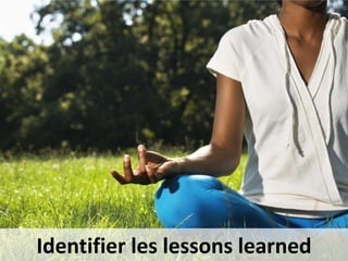 Etape 7:D7 – Standardiser