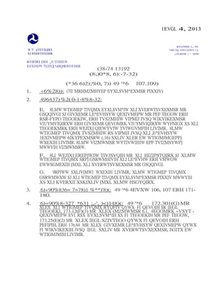 1EVGL 4, 2013 
)EWX &YMPHMRK 4,,-30 
9 7 (ITEVXQIRX 1200 2I[ .IVWI] %ZIRYI 7 ) 
SJ 8VERWTSVXEXMSR ;EWLMRKXSR ( ' 20590 
4MTIPMRI ERH ,E^EVHSYW 
1EXIVMEPW 7EJIX] %HQMRMWXVEXMSR 
(38-74 13192 
(8;)0*8, 6):-7-32) 
(*36 6)2);%0, 7)) 49 '*6 107.109) 
1. +6%28)): (7II MRHMZMHYEP EYXLSVM^EXMSR PIXXIV) 
2. 496437) %2( 0-1-8%8-32: 
E. 8LMW WTIGMEP TIVQMX EYXLSVM^IW XLI XVERWTSVXEXMSR MR 
GSQQIVGI SJ GIVXEMR LE^EVHSYW QEXIVMEPW MR PEF TEGOW ERH 
RSR-FYPO TEGOEKIW, ERH TVSZMHIW VIPMIJ JVSQ WIKVIKEXMSR 
VIUYMVIQIRXW ERH GIVXEMR QEVOMRK VIUYMVIQIRXW WYFNIGX XS XLI 
TEGOEKMRK ERH WEJIX] QIEWYVIW TVIWGVMFIH LIVIMR. 8LMW 
WTIGMEP TIVQMX TVSZMHIW RS VIPMIJ JVSQ XLI ,E^EVHSYW 
1EXIVMEPW 6IKYPEXMSRW (,16) SXLIV XLER EW WTIGMJMGEPP] 
WXEXIH LIVIMR. 8LMW VIZMWMSR WYTIVWIHIW EPP TVIZMSYWP] 
MWWYIH VIZMWMSRW. 
F. 8LI WEJIX] EREP]WIW TIVJSVQIH MR XLI HIZIPSTQIRX SJ XLMW 
WTIGMEP TIVQMX SRP] GSRWMHIVIH XLI LE^EVHW ERH VMWOW 
EWWSGMEXIH [MXL XLI XVERWTSVXEXMSR MR GSQQIVGI. 
G. 9RPIWW SXLIV[MWI WXEXIH LIVIMR, XLMW WTIGMEP TIVQMX 
GSRWMWXW SJ XLI WTIGMEP TIVQMX EYXLSVM^EXMSR PIXXIV MWWYIH 
XS XLI KVERXII XSKIXLIV [MXL XLMW HSGYQIRX. 
3. 6)+90%836= 7=78)1 %**)'8)(: 49 '*6 4EVXW 106, 107 ERH 171- 
180. 
4. 6)+90%8-327 *631 ;,-', )<)148)(: 49 '*6 172.301(G) MR 
XLEX XLI WTIGMEP TIVQMX RYQFIV QYWX FI QEVOIH SR IEGL 
TEGOEKI, 173.12(F)(3) MR XLEX (MZMWMSR 6.1, 4EGOMRK +VSYT - 
QEXIVMEPW EVI RSX EYXLSVM^IH XS FI TEGOEKIH MR PEF TEGOW, 
173.25(E)(2) MR XLEX IEGL SZIVTEGO QYWX FI QEVOIH ERH 
PEFIPIH, ERH 176.84 MR XLEX GIVXEMR LE^EVHSYW QEXIVMEPW QYWX 
FI WIKVIKEXIH JVSQ IEGL SXLIV MR XVERWTSVXEXMSR, IGITX EW 
WTIGMJMIH LIVIMR. 
 