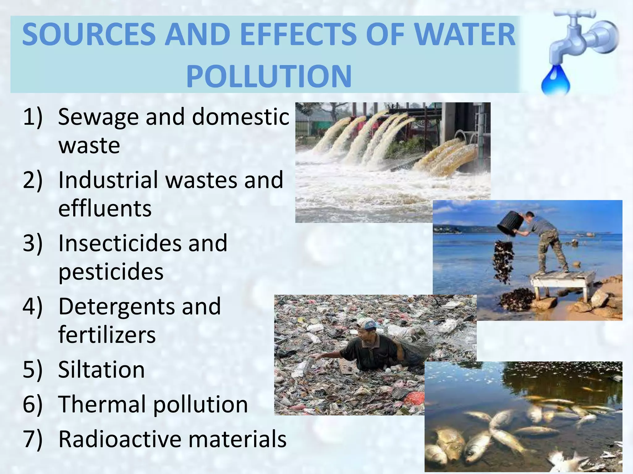 SOURCES AND EFFECTS OF WATER POLLUTANTS ON HUMAN HEALTH, QUALITY STANDARDS  FOR DRINKING WATER AND WASTE WATER TREATMENT | PPTX, image size:2048x1536