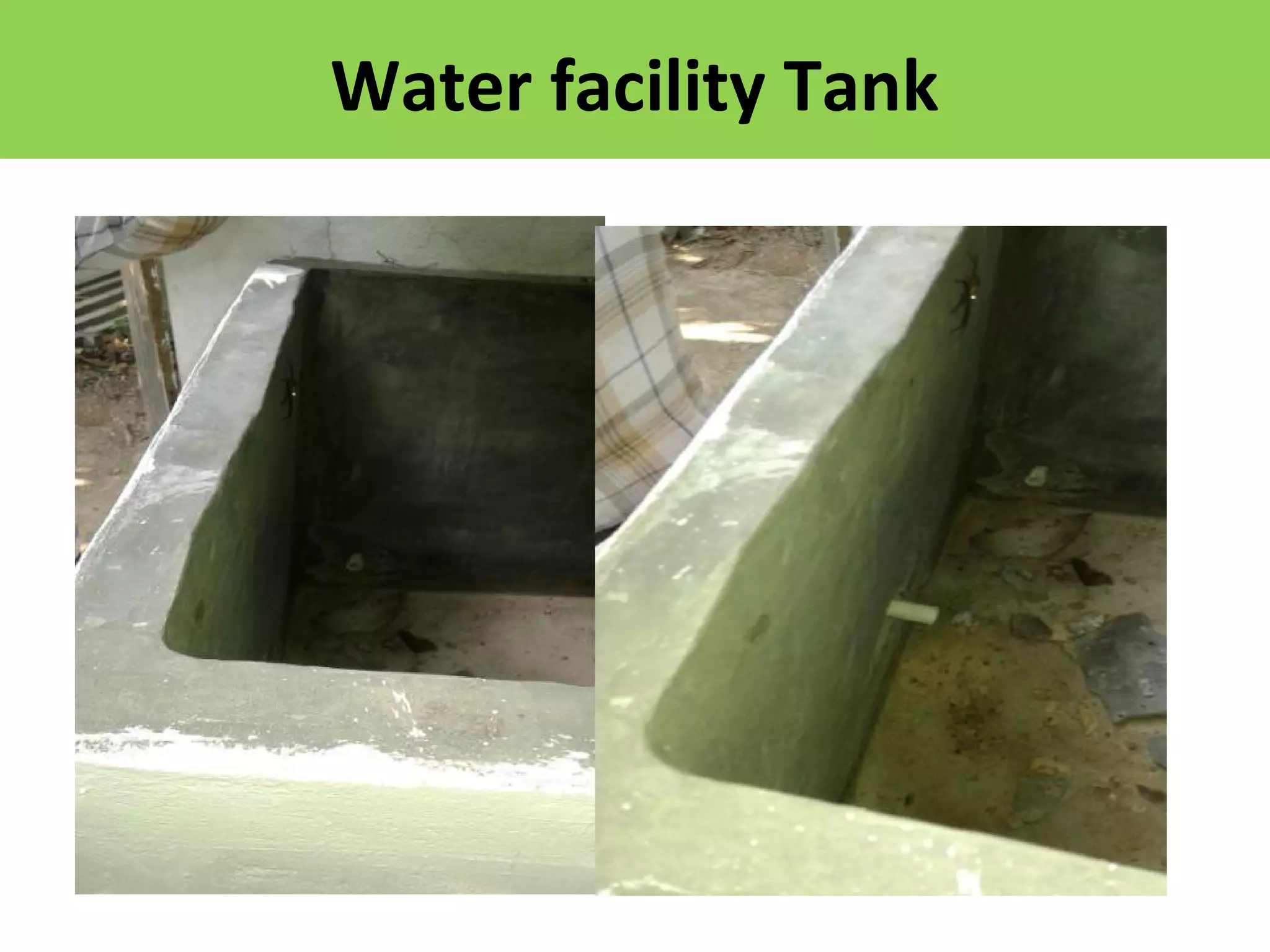 Water facility Tank
 