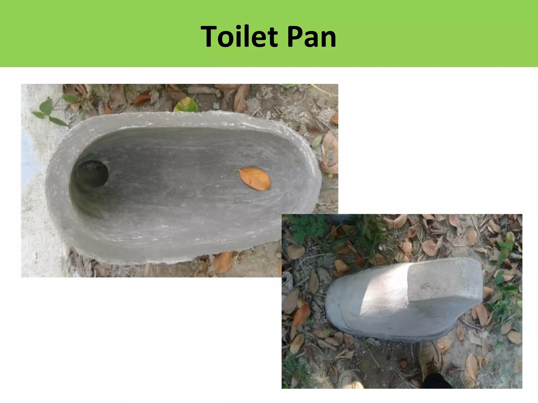 Toilet Pan
 