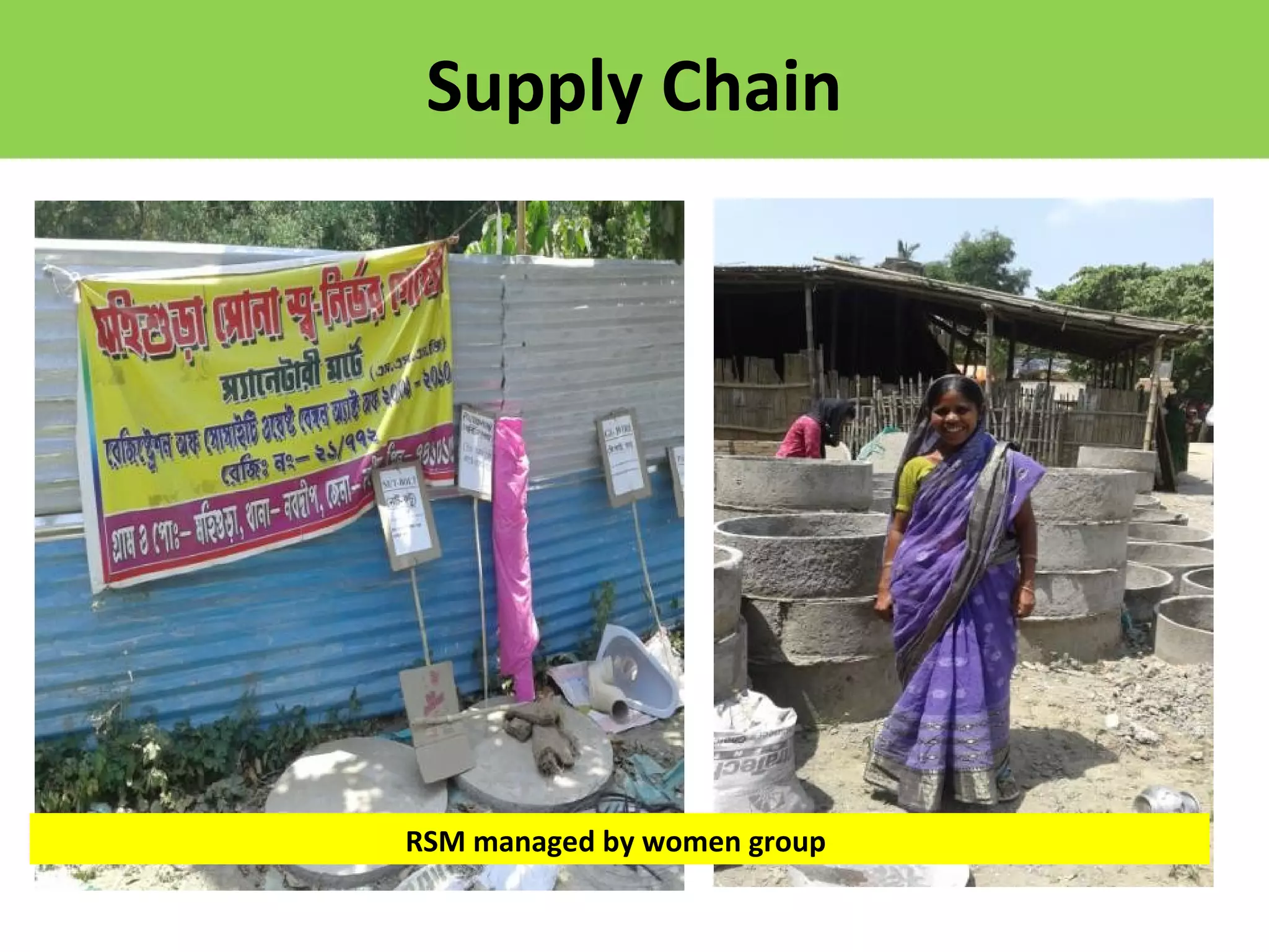 Supply Chain
RSM managed by women group
 