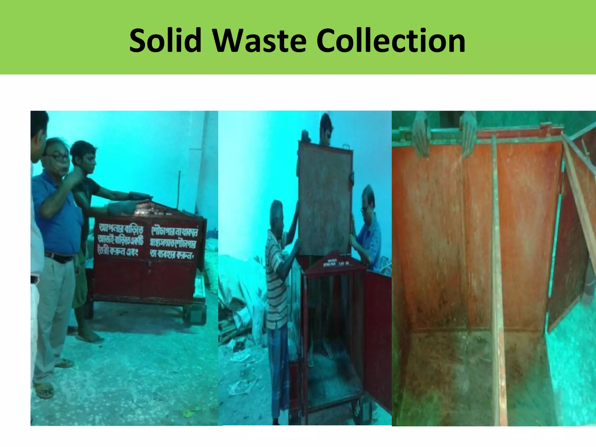 Solid waste collection
Solid Waste Collection
 