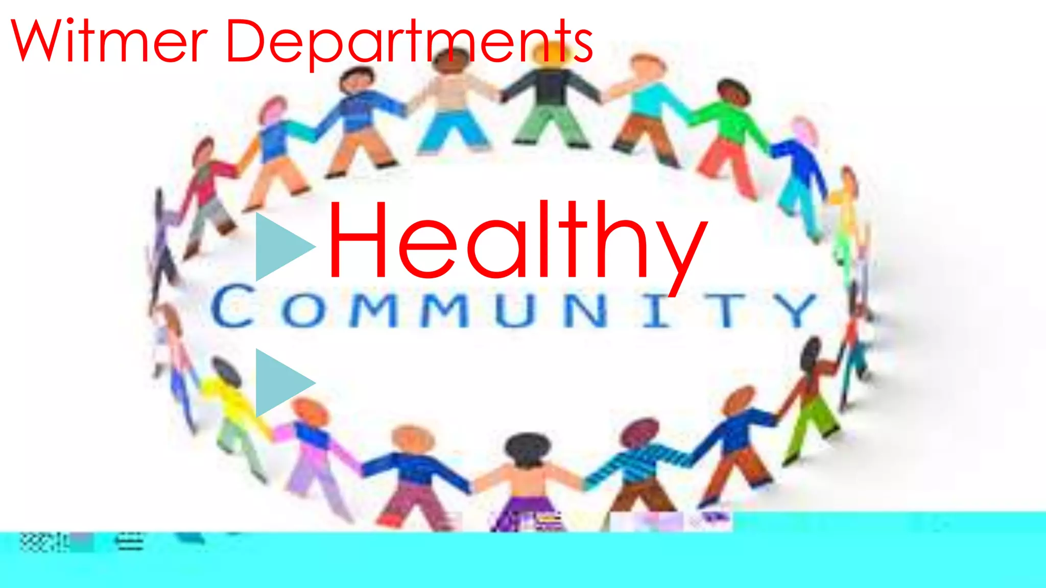 Witmer Departments
Healthy
Job
 