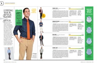 170 WASHINGTONIAN ★ FEBRUARY 2016 FEBRUARY 2016 ★ WASHINGTONIAN 171
Our Average Joe
Jason
Gitlitz, 26
WHAT HE DOES:
Architectural design
at Karn Charuhas
Chapman & Twohey.
WHEREHE LIVES:
Shaw.
SHOPS AT:
J. Crew, Gap,
and Target.
ATTITUDE TOWARDA
FASHIONUPGRADE:
Skeptical.
“IT’D BE NICE
TO WEAR STUFF
THAT DOESN’T
LOOK LIKE
EVERYONE ELSE.”
L FA S H I O N F O R WA R D
L
IN THE PAST YEAR,
even as a handful
of favorite women’s
shops have gone
under, retail options
aimed at Washington
men have continued to
grow. More than half
a dozen new stores
have opened, offer-
ing a chance for our
steadily more style-
conscious male shop-
pers to up their game
and move beyond both
old-school national
chains and new-school
e-commerce. With
the help of a brave
volunteer, we set out
to see how four of the
most promising new-
comers could improve
on his current look.
UPPING
YOUR
STYLE
GAME
FRANK & OAK /1924 EIGHTH ST., NW; 202-499-1458
Opened November 2015
➔ Our take: Zara might want to watch its back—Frank &
Oak, a Montreal brand, translates slimmer cuts into styles
that feel less Euro scenester and more global creative
nomad. Prices are reasonable (shirts $45 to $76, most
pants $85 and below), and the minimalist mix-and-match
separates (skinny selvedge jeans, dark-hued shirts dotted
with confetti and fox prints, cardigans made for layering)
will keep you looking slick during meetings over ﬂat whites
and in Instagrams of city skylines.
➔ Jason’s take: “I feel like
a wannabe model. Love this
stuﬀ, but I wouldn’t wear it
towork—it’stoofashionable.
The brand gives Urban Out-
ﬁttersarunfortheirmoney,
though.”
➔ The cost:
Jeans, $125.
Shirt, $48.
Cardigan, $70.
Tie, $26.
TOTAL: $269
➔ Jason’s take: “A little
more casual than business
casual, but this feels the
mostlikeme.”
➔ The cost:
JachsNewYork
corduroypants,$78.
BenSherman
half-zip,$96.
Penguinshirt,$69.
TOTAL: $243
AVENUE JACK /1301 CONNECTICUT AVE., NW; 202-887-5225
Opened April 2015
➔ Our take: This well-edited selection for the everyguy is
easy to miss (the green awning matches the Starbucks
next door) but a gem to shop at. Options from brands such
as Penguin, Psycho Bunny, and Ben Sherman slant more
Saturday farmers market than Tuesday client meeting (last
time in, we saw more Henleys than blazers), and the friendly
staﬀ is happy to help you put together a look. If shopping
for someone else is on the agenda, you’ll ﬁnd an extensive
selection of giftables including Timbuk2 messenger bags
and indestructible Blunt umbrellas.
And the ones at these
shops don’t disappoint
A MEN’S STORE
IS ONLY AS
GOOD AS ITS
BUTTON-UP
FRANK & OAK
Availableinunexpected
patterns—andsizes
XStoXXL;$46.
ONWARD RESERVE
Wear-everywhereblue
ginghamwitharoomy
torsoandsleeves;$125.
READ WALL
Top-qualityItalian-milled
fabricwithextra-thickmother-
of-pearlbuttons;$155.
AVENUE JACK
Casualandcomfy,with
anot-too-seriousprint
thrownin;$69.
Classic Current
➔ Jason’stake:“Veryprep-
py,butnodoubtgoodquali-
ty stuﬀ. I look like I’m ready
to tailgate.”
➔ The cost:
Onward Reserve
button-down, $98.50.
PeterMillarvest,$165.
DuckHeadchinos,
$135.
TOTAL: $398.50
ONWARD RESERVE /1063 WISCONSIN AVE., NW; 202-838-9365
Opened June 2015
➔ Our take: This is a place of authentic Southern style
and hospitality. (We’ve been offered a beer on multiple
occasions.) It was founded in the University of Georgia’s
hometownofAthens,andsports-schoolalumswillfeelright
athomeshoppingtheSouthernProperﬂeeces,Smathers&
Bransonneedlepointbelts,Barbourjackets,andYeticoolers.
Onward Reserve’s house-brand button-downs are relaxed
and roomy, there’s a billiards table by the dressing rooms,
and yes, the American ﬂag makes an appearance on more
than one item of apparel.
Classic Current
READ WALL /1921 EIGHTH ST., NW; 866-798-3655
Opened November 2015
➔ Ourtake:Gottalovealocalboywhogoesthefashionroute.
A St. Albans grad, Read Wall takes all-American prep-school
staples and updates them intelligently and luxuriously. Shirt-
tailscomeextra-longbecausethey’reintendedtobetuckedin,
knittiesrunahalfinchwiderthanthetoo-slimindustrystan-
dard,andthemoleskinslackslookbig-presentationsharpwhile
feeling Sunday-morning-sweatpants soft. Custom suits and
sportcoats($875andup)remainabackboneofthebusiness,
and,likeeverythingelseWalldesigns,arecuttailoredbutnever
skinny.Also—didwementionthein-storePing-Pongtable?
➔Jason’stake:“Ilookfancy.
Ifeelconfident.Iwouldnever
try these on together on my
own,butIlookcool.”
➔ The cost:
Sport coat,
starts at $875.
Gingham shirt, $145.
Silk knit tie, $95.
Moleskin trousers,
$215.
TOTAL: $1,330
Classic Current
Classic Current
HIS
NEW
LOOKS
HIS
NEW
LOOKS
HIS
NEW
LOOKS
Fresh pressed:
Gitlitz in
sanded-c anvas
trousers and a
Thomas Mason
flannel shirt, both
from Read Wall.
$145.
 
