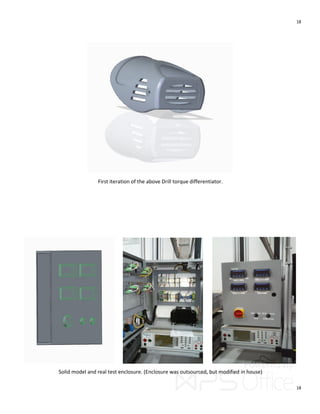 18
18
First iteration of the above Drill torque differentiator.
Solid model and real test enclosure. (Enclosure was outsourced, but modified in house)
 