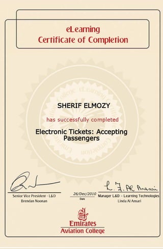 SHERIF ELMOZY
Electronic Tickets: Accepting
Passengers
26/Dec/2010
 