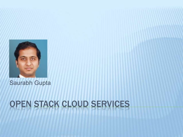 Open Stack Cloud Services | PPT