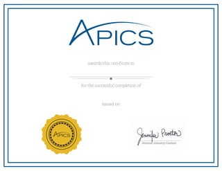 awards this certiﬁcate to
for the successful completion of
issued on
Director, Industry Content
Harold E. Wright, Jr.
APICS Risk Management Education Certificate
October 15, 2015
 