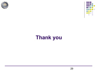 29
Thank you
 