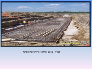 Grain Receiving Tunnel Base - Poet
 