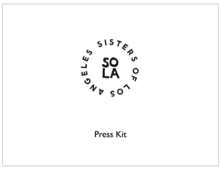 Press Kit
 