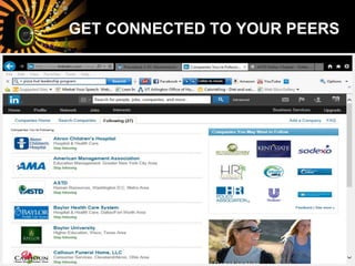 GET CONNECTED TO YOUR PEERS
 