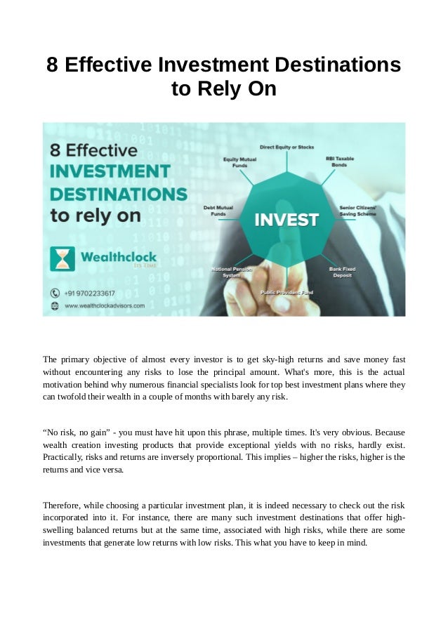8 Effective Investment Destinations To Rely On