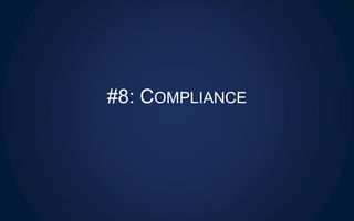 #8: COMPLIANCE
 