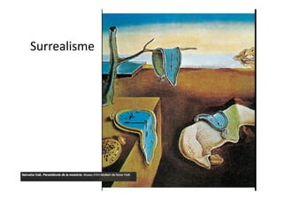 Surrealisme
 