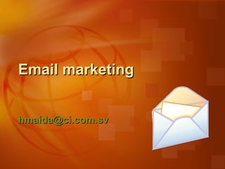 Email marketing [email_address] 