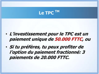 Le TPC TMDonc l’obligation de te fournir un contenu de qualité qui t’aide à gagner des millions chaque mois repose exclusivement sur moi, et tu ne prends aucun risque.