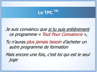 Le TPC TM pour les PARTICULIERS