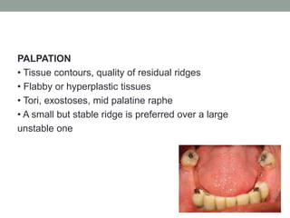 Tissue Ridges Examination,diagnosis and treatment planning in rpd | PPTX