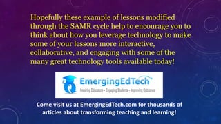 8 Examples of Transforming Lessons Through the SAMR Model | PPTX