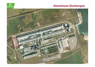 3> Séminaire des doctorants de 1ère année – Laboratoire Génie Industriel – Ecole Centrale Paris – 01/06/2010
Aluminium Dunkerque
 