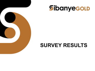SURVEY RESULTS
 