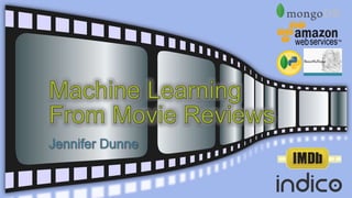 Machine Learning From Movie Reviews Long Form Ppt Machine Learning From Movie Reviews Long Form Ppt