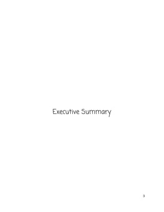  
 
 
 
 
 
 
 
 
 
 
 
 
Executive Summary   
3 
 