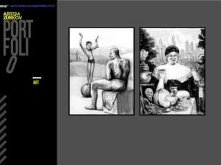 ARTEM
ZUBKOV
spark.adobe.com/page/H3Q2o/?w=0
ART
 