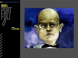 ARTEM
ZUBKOV
spark.adobe.com/page/H3Q2o/?w=0
illustrations
 