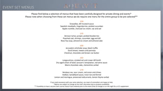 £50
Gravadlax, dill mustard sauce
Swedish meatballs, lingonberries, pickled cucumber
Apple crumble, charcoal ice cream, rye and oat
£55
Venison tartar, juniper, pickled blueberries
Poached cod, shrimps, cucumber, egg and dill
Rose hip soup, almond ice cream and almond cake
£60
Jerusalem artichoke soup, black truffle
Duck breast, rowans and parsnips
Chestnut, chocolate and brown nut butter
£65
Langoustines, smoked eel and crown dill broth
Dry-aged sirloin of beef, Jansson’s temptation, red wine sauce
Warm chocolate cake, clementine sorbet
£70
Vendace roe, sour cream, red onion and chives
Halibut, Sandefjord sauce, trout roe and fennel
Lemon and meringue, preserved redcurrants, lemon thyme sorbet
Please find below a selection of menus that have been carefully designed for private dining and events*
Please note when choosing from these set menus we do require one menu for the entire group to be pre-selected**
EVENT SET MENUS
If you need assistance with your wine selection, our team of sommeliers are happy to help
*Menus are subject to change at the chef’s discretion due to produce availability
** Possibility to have a second main course choice if pre-ordered prior to the event (free of charge) or on the night for a £12 supplement
 