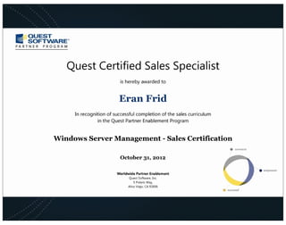 Eran Frid
Windows Server Management - Sales Certification
October 31, 2012
 