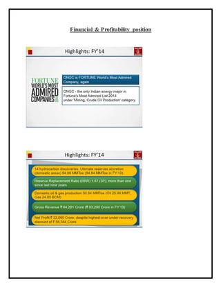 Financial & Profitability position
 
