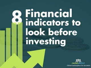 8 financial indicators to consider before investing by crowdinvest