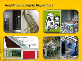 Regular Fire Safety Inspections

 