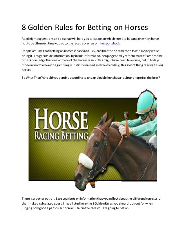8 golden rules for betting on horses