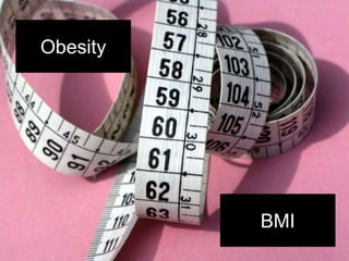 ObesityBMI